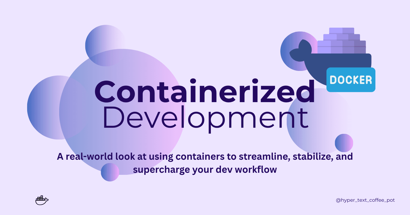 Containerized Coding: From Chaos to Consistency